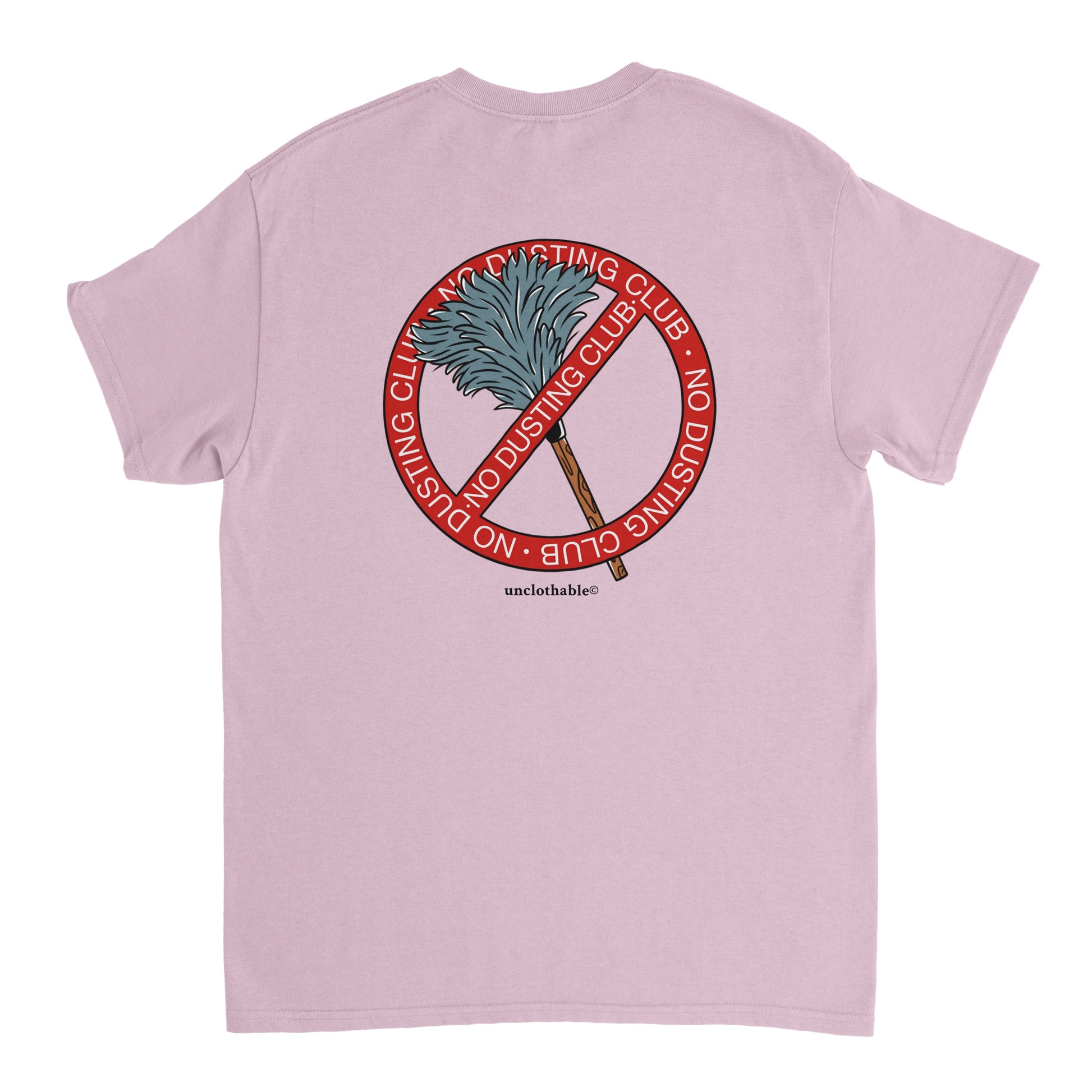 I don't believe in dusting